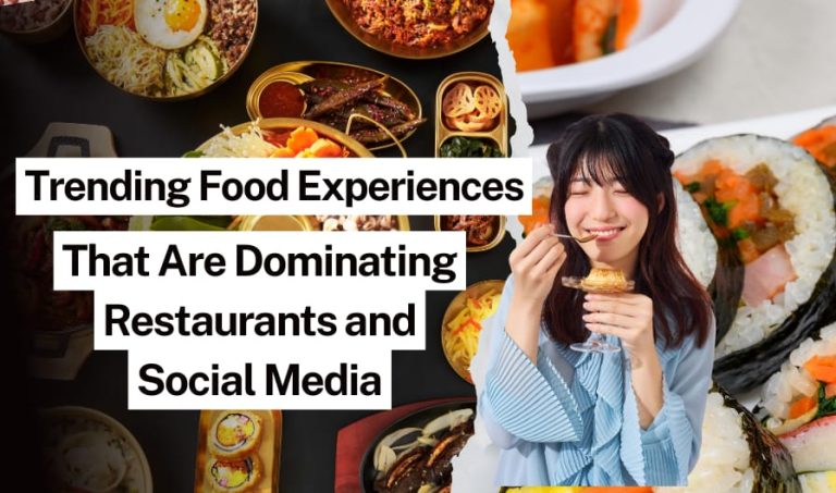 Trending Food Experiences That Are Dominating Restaurants and Social Media